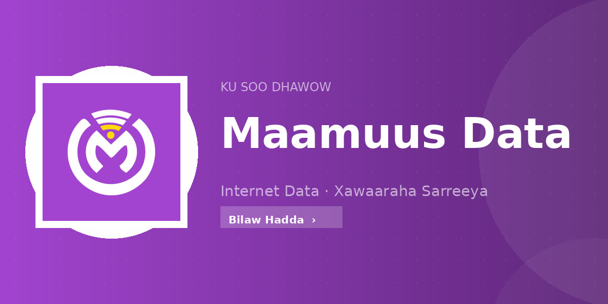 Ku soo dhawow Maamuus Data